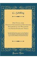 Der Ocean, Oder Physisch-Geographisch-Historische Beschreibung Des Weltmeers Und Seiner Einzelnen Theile: Nach Humboldt, Marmier, Forster, Cook, Magelhaens, Montfort, d'Urville, Auch Plinius, Herodot, Strabo U. V. A. Zur Belehrung Und Unterhaltung Für Di