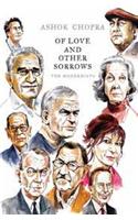 Of Love and Other Sorrows