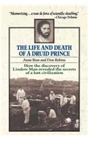 Life and Death of a Druid Prince