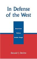 In Defense of the West