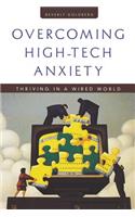 Overcoming High Tech Anxiety