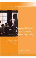 Academic Pathways to and from the Community College