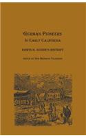 German Pioneers in Early California
