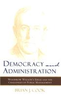 Democracy and Administration