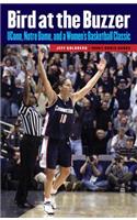 Bird at the Buzzer