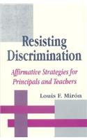 Resisting Discrimination