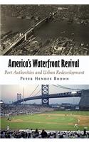 America's Waterfront Revival