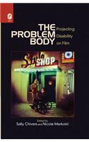 The Problem Body
