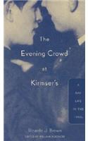 Evening Crowd at Kirmser's