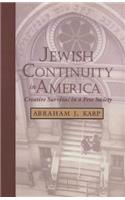 Jewish Continuity in America: Creative Survival in a Free Society