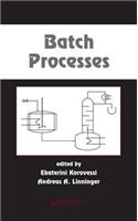 Batch Processes
