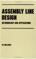 Assembly Line Design: Methodology and Applications