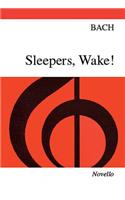 Sleepers, Wake!