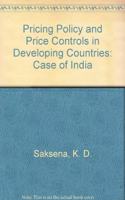 Pricing Policy and Price Controls in Developing Countries