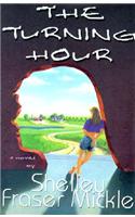 The Turning Hour