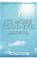 No More Good-Byes