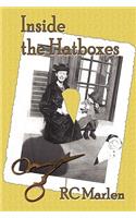 Inside the Hatboxes