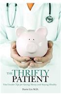Thrifty Patient