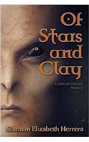 Of Stars and Clay (Earth Sentinels)