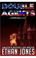 Double Agents: A Justin Hall Novel