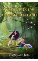 Whispers of a forgotten land