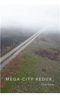 Mega-City Redux