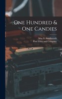 One Hundred & One Candies