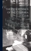 Proceedings of the Charaka Club; 5, (1919)