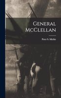 General McClellan