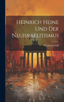 Heinrich Heine und der Neuisraelitismus
