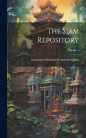 The Siam Repository: Containing A Summary Of Asiatic Intelligence; Volume 4