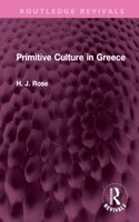 Primitive Culture in Greece