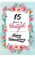 15 Years Sober: Lined Journal / Notebook / Diary - Happy Soberversary - 15th Year of Sobriety - Fun Practical Alternative to a Card - Sobriety Gifts For Women Who A