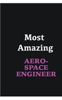 Most Amazing Aerospace Engineer