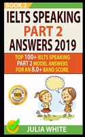 Ielts Speaking Part 2 Answers 2019