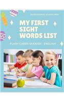 My First Sight Words List Flash Cards Spanish - English