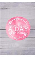 One Line A Day For Moms