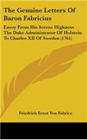 The Genuine Letters of Baron Fabricius