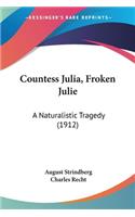 Countess Julia, Froken Julie