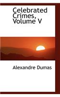 Celebrated Crimes, Volume V