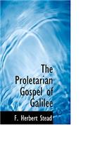 The Proletarian Gospel of Galilee