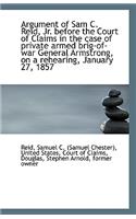 Argument of Sam C. Reid, Jr. Before the Court of Claims in the Case of Private Armed Brig-Of-War Gen