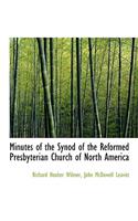 Minutes of the Synod of the Reformed Presbyterian Church of North America