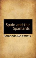 Spain and the Spaniards