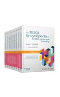 The TESOL Encyclopedia of English Language Teaching, 8 Volume Set