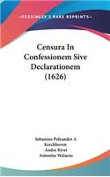 Censura In Confessionem Sive Declarationem (1626)