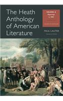 The Heath Anthology of American Literature, Volume A