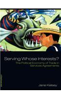 Serving Whose Interests?
