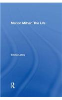 Marion Milner: The Life