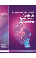 Supporting Children with Autistic Spectrum Disorders